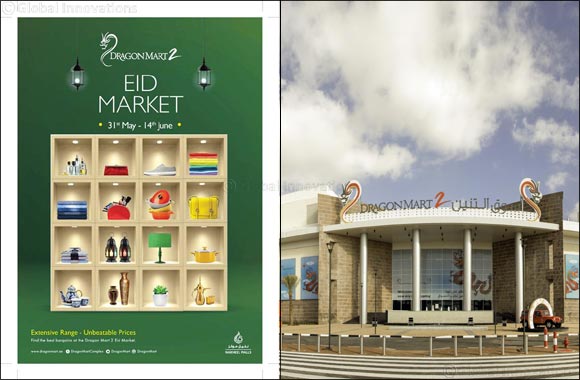 Experience fantastic festive shopping at Dragon Mart's Eid Market