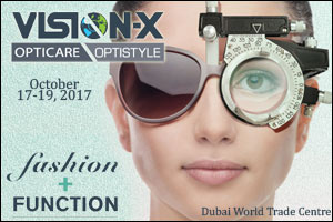 Vision X Dubai - Optical & Ophthalmic Exhibition and Conference 2017