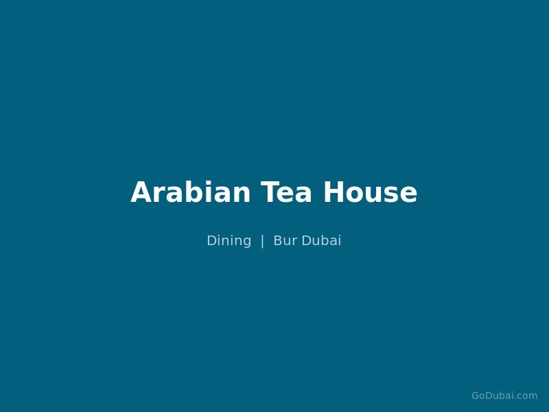 Arabian Tea House