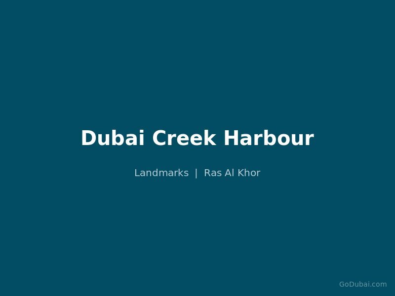 Dubai Creek Harbour