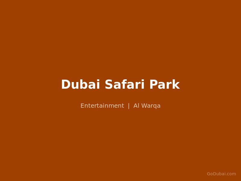Dubai Safari Park