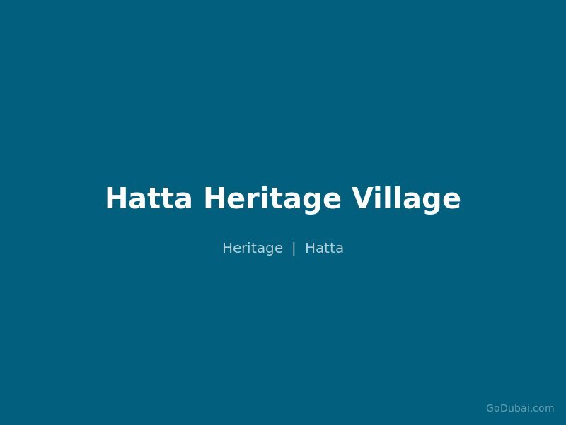 Hatta Heritage Village