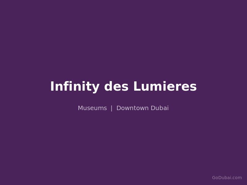Infinity des Lumieres