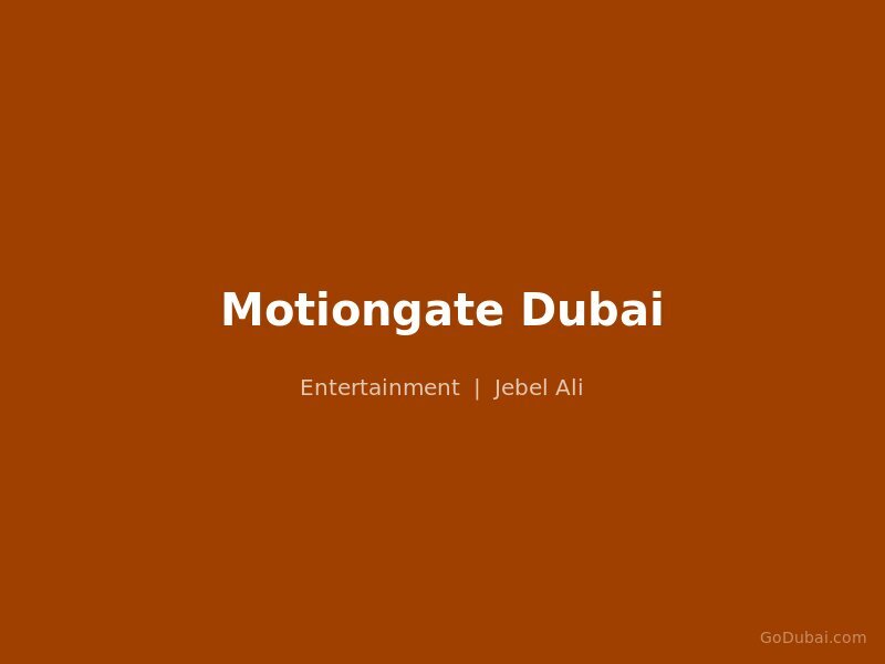 Motiongate Dubai