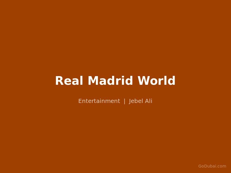 Real Madrid World