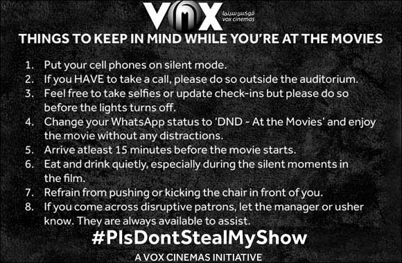VOX Cinemas Launches #PlsDontStealMyShow to Champion Cinema Etiquette