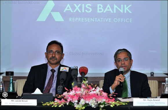Axis Bank strengthens Remittance offering in GCC, Plans to grow aggressively in fiscal 2016-17