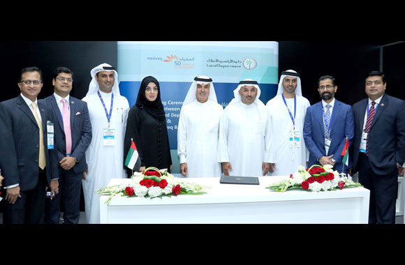 Dubai Land Department Signs an Agreement with Mashreq Bank for the �Tarweej' Real Estate Promotion Initiative