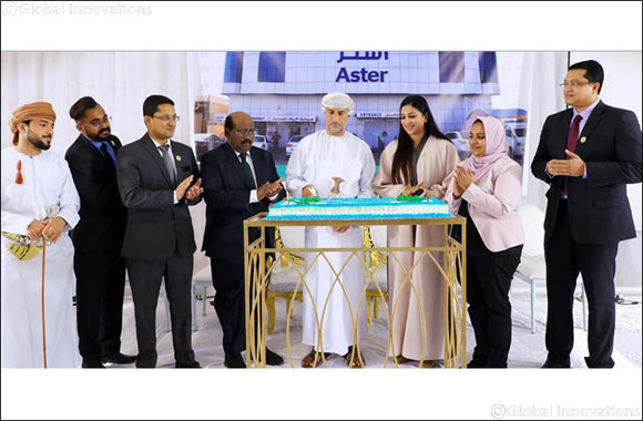 Aster DM Healthcare strengthens presence in Oman with the inauguration of 3rd Hospital
