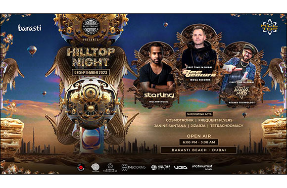 Globally Renowned DJs Ace Ventura , Imagine Mars & Starling to Headline the Legendary Hilltop Night Music festival by Blisstronic @ �Barasti Beach Dubai