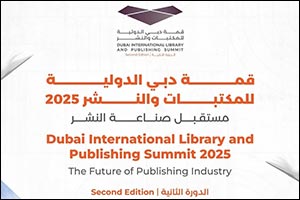 Mohammed Bin Rashid Library Launches Second Edition of Dubai International Library and Publishing Summit