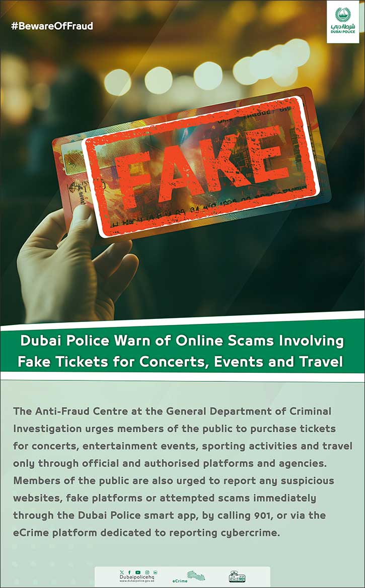 Dubai Police Warn of Online Scams Involving Fake Tickets for Concerts, Events and Travel