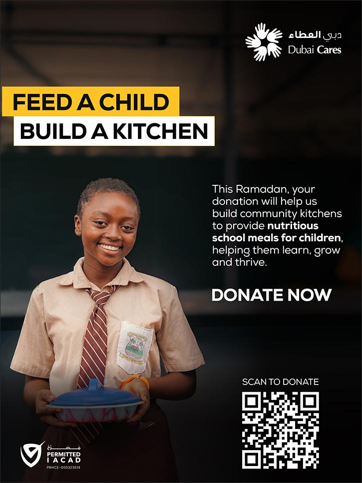 Dubai Cares harnesses the UAE's Year of Family to fight classroom hunger with Ramadan campaign �Feed a Child, Build a Kitchen�