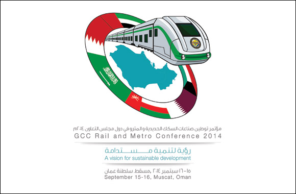 Oman hosts the GCC Metro and Rail Conference 2014